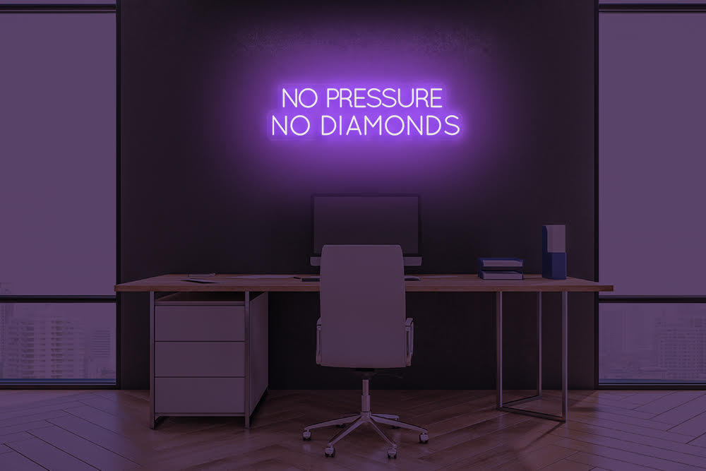 No Pressure No Diamonds