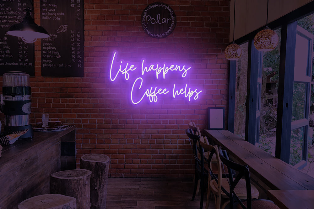 Life happens coffee helps