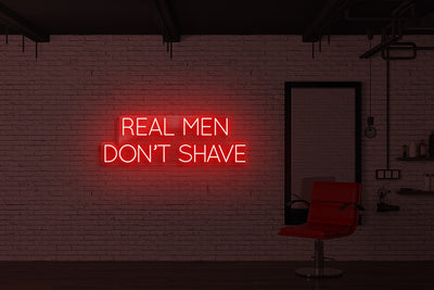 Real men don't shave