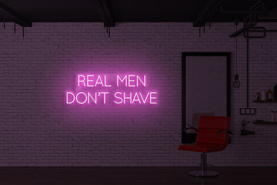 Real men don't shave