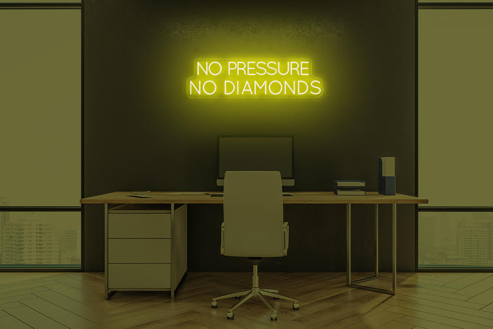 No Pressure No Diamonds