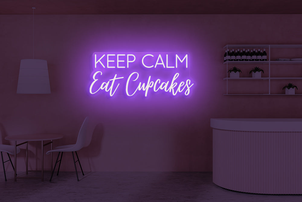 Keep calm eat cupcakes