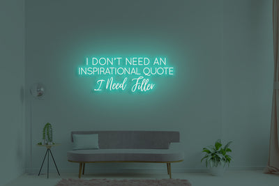 I don’t need an inspirational quote, I need filler