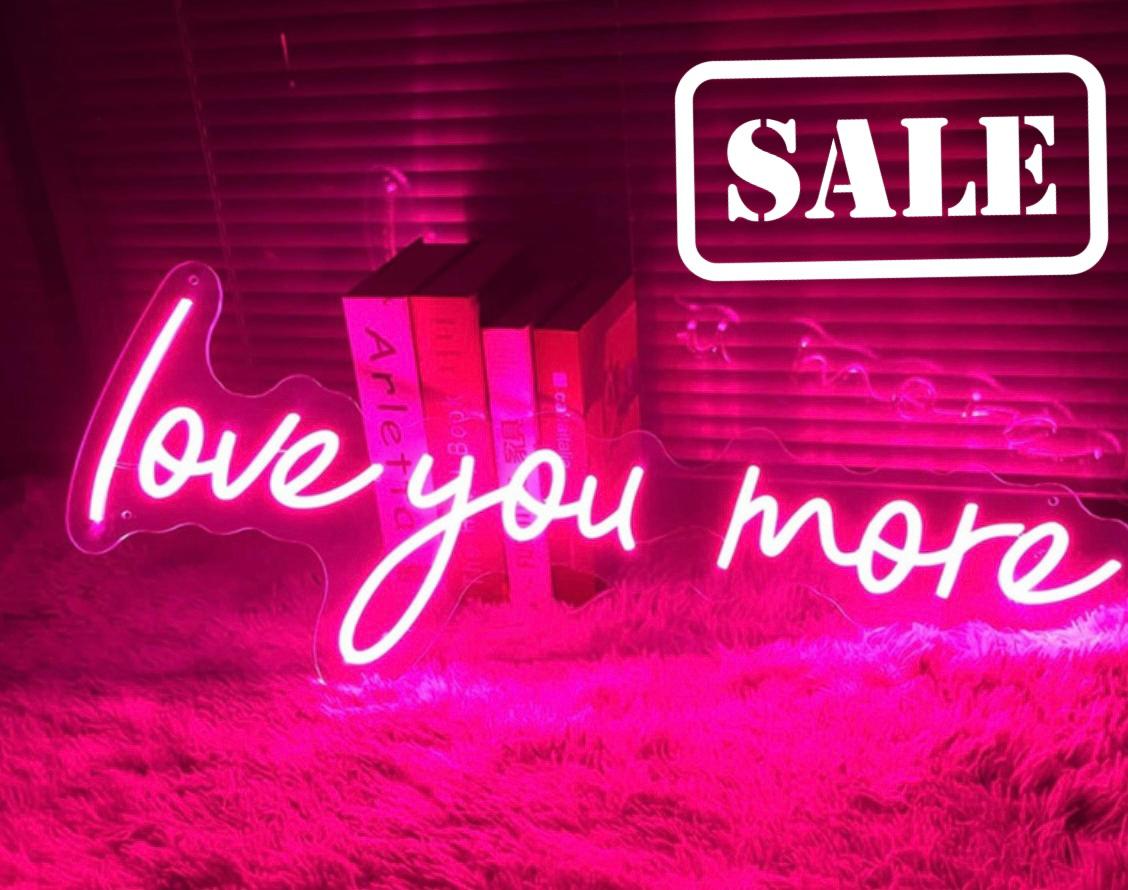 Love you more - Sale!!
