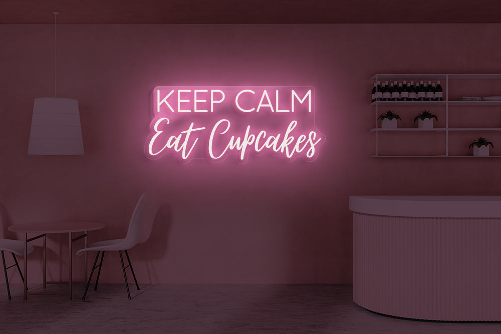 Keep calm eat cupcakes