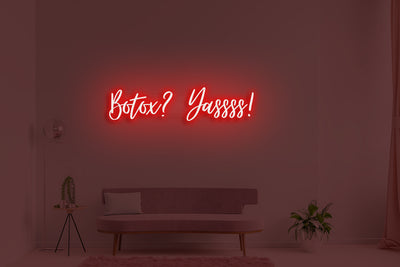 Botox? Yassss!